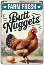 Farm Fresh Chicken Butt Nugget Tin Metal Signs Home D cor 8x12