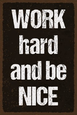 mrdeco Metall Schild 20x30cm Work hard and be nice Deko Blechschild