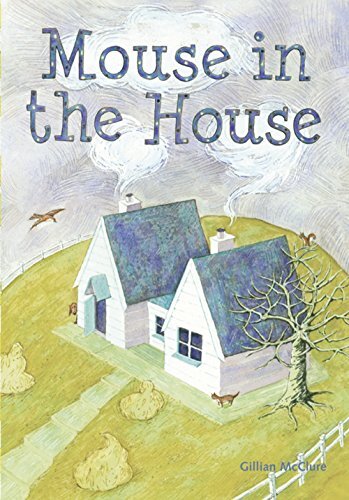 Mouse in the House-Gillian McClure