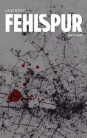 Fehlspur Udo RöBel Taschenbuch 362 S. Deutsch 2026 BoD - Books on Demand