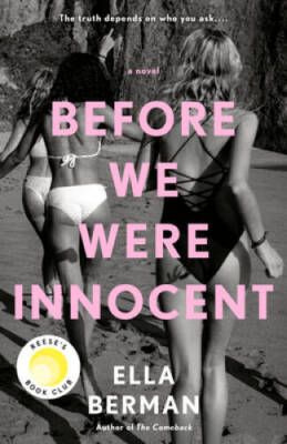 Before We Were Innocent - Paperback By Berman, Ella - ACCEPTABLE