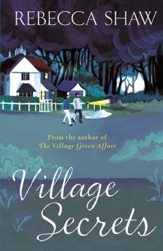 Village Secrets: Tales from Turnham Malpas-Rebecca Shaw