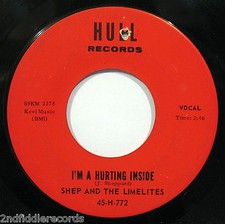 SHEP AND THE LIMELITES-I'm A Hurting Inside-Classic Vocal Doo Wop 45-HULL 772