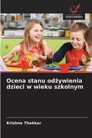 Krishna Thakkar | Ocena Stanu Od¿Ywienia Dzieci W Wieku Szkolnym | Taschenbuch
