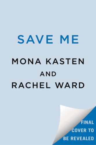 Save Me (Maxton Hall) by Mona Kasten [Paperback]