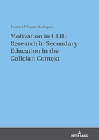Motivation In Clil: Research In Secondary Education In The Galician Context