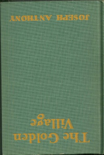 The Golden Village by Joseph Anthony HC DJ 1924 - Picture 3 of 3