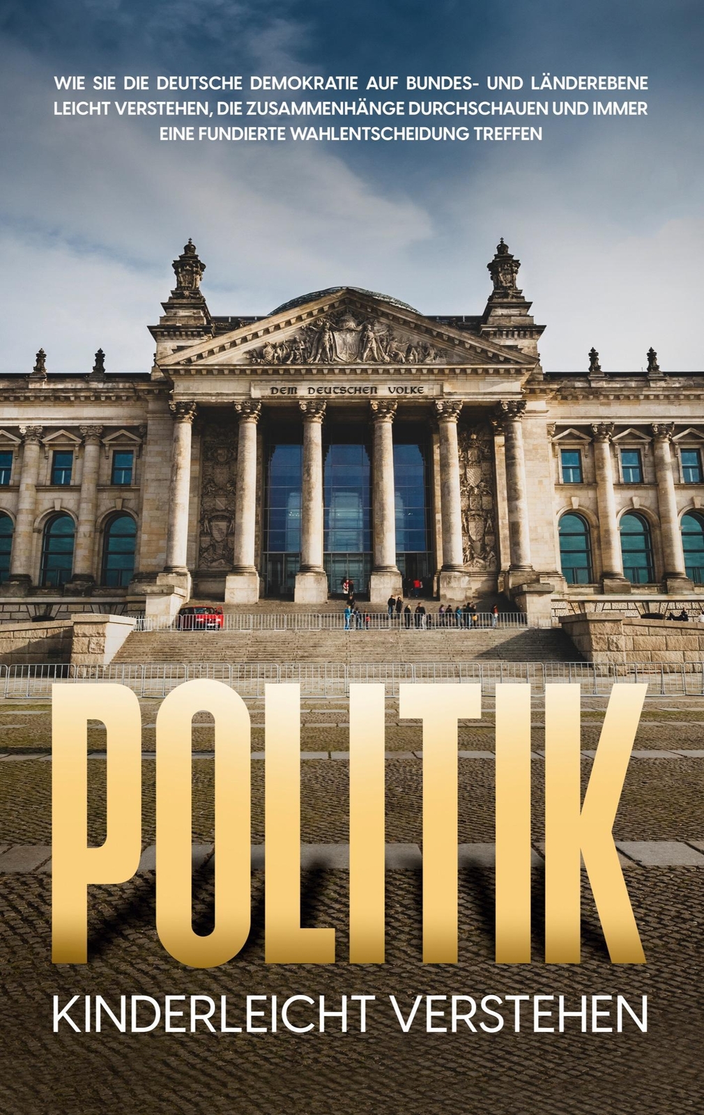 Thumbnail - Politik Kinderleicht Verstehen: Wie Sie Die Deutsche Demokratie Auf
