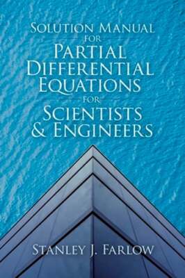 Solution Manual for Partial Differential Equations for Scientists and ...