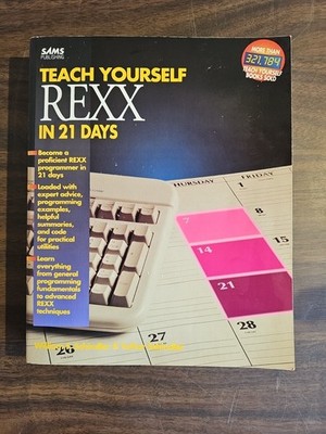 Teach Yourself REXX in 21 Days by William F. Schindler and Esther Schindler 1994