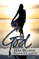God Has Spoken Theresa A. Campbell Taschenbuch Einband - Flex.(Paperback) 2014