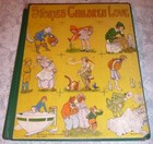 Stories Children Love, HC 1933 Watty Piper, Lois Lenski Color Illustrations