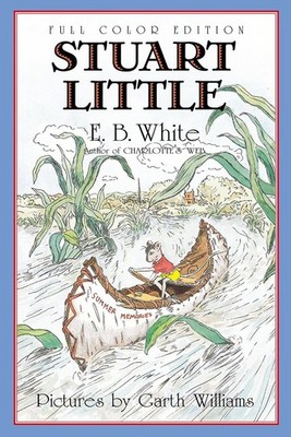 Stuart Little: Full Color Edition
