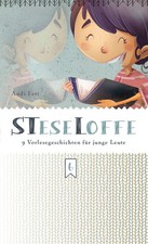 STeseLoffe | 9 Vorlesegeschichten für junge Leute | Andi Fett | Taschenbuch