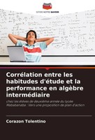 CorréLation Entre Les Habitudes D'éTude Et La Performance En AlgèBre...