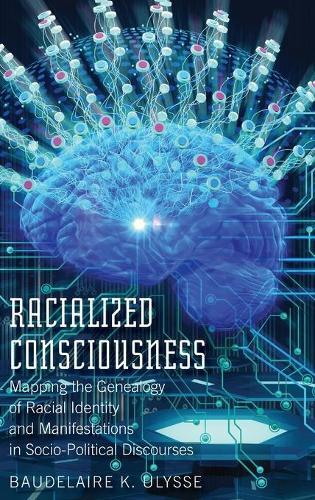 Thumbnail - Baudelaire Ulysse Racialized Consciousness (gebundene Ausgabe)
