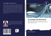 Bismi S Prakash | Grundlagen Der Biochemie | Taschenbuch | Deutsch (2020)