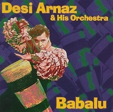 Desi Arnaz and His Orchestra - Babalu - CD - Very Good