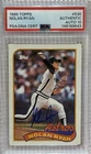 1989 TOPPS #530 NOLAN RYAN PSA AUTHENTIC DNA AUTO 10 SIGNED HOUSTON ASTROS