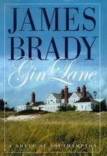 Gin Lane: A Novel of Southampton; Beecher- 9780312185794, hardcover, James Brady