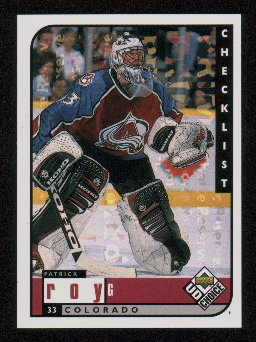 1998-99 UD Choice Prime Choice Reserve #309 Patrick Roy *UNNUMBERED*  (147685)