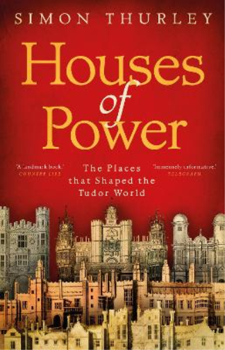 Simon Thurley Houses of Power (Tascabile)