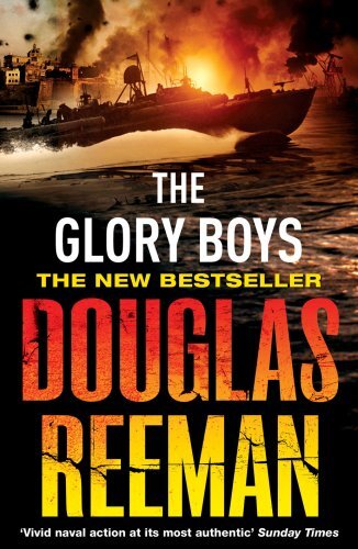 The Glory Boys By Douglas Reeman. 9780099484271