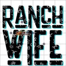 Sublimation Print Ranch Wife Ready to Press Heat Transfer
