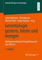 Gerontologie Gestern, Heute Und Morgen Julia Hahmann