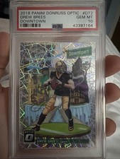 2018 Panini Donruss Optic Downtown Extremely Rare Drew Brees GEm 10
