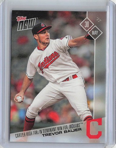 2017 Topps Now 199 Trevor Bauer