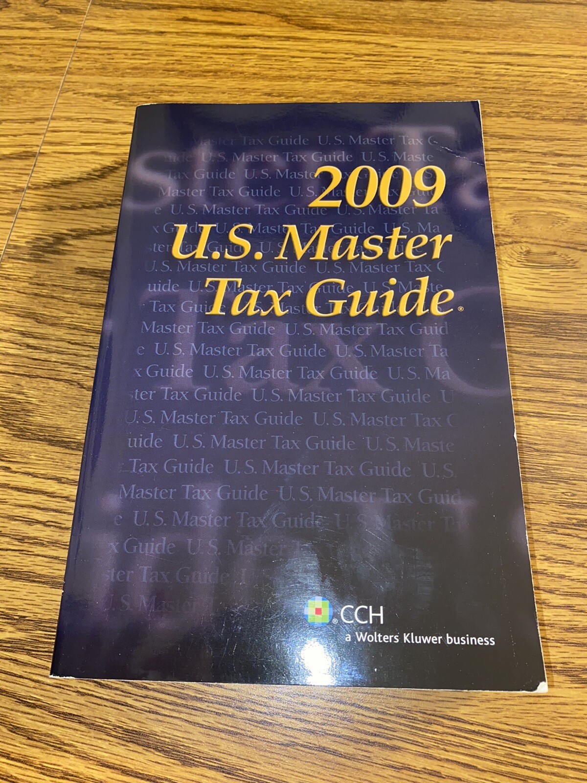 U. S. Master Tax Guide 2009 by CCH Editors. Great Condition. Free