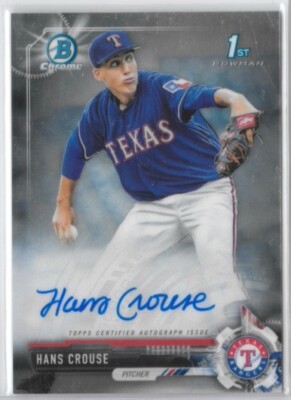 2017 Bowman Draft Chrome #CDA-HC Hans Crouse 1st Bowman Auto - Rangers