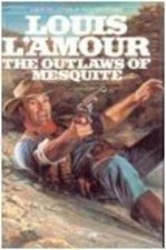 The Outlaws of Mesquite Hardcover Louis Amour