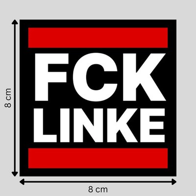 FCK LINKE XXL-Version 8x8cm : 10 - 300 Sticker (Premium-Qualität)