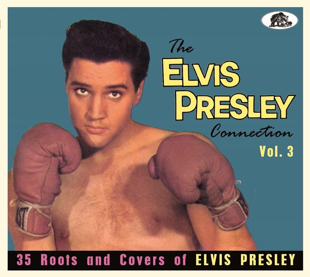 Various Artists The Elvis Presley Connection: 35 Roots and Covers of Elvis  (CD)