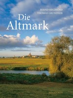 Die Altmark Bernd Siegmund