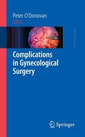 Complications In Gynecological Surgery Peter O'donovan