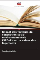 Sunday Olajide | Impact Des Facteurs De Conception Socio-Environnementale...
