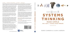 Systems Thinking Made Simple: New Hope for Solving Wicked Problems [second e...