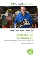 Frederic P. Miller (U. A.) | Hydrogen Fuel Enhancement | Taschenbuch | Englisch