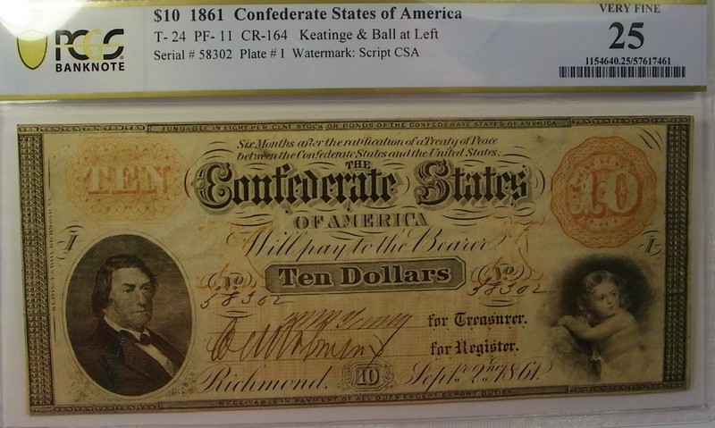 T-24 $10 1861 Confederate States Civil War Currency, PCGS VF25