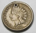 1860 INDIAN HEAD CENT,FULL LIBERTY, VERY NICE COIN,HOLED!!!!(A8)