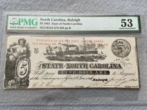 1863 State of North Carolina, Raleigh $5 Five Dollar Bill PMG Certified