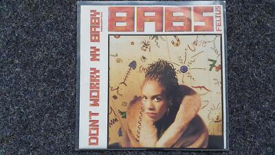 7'' Single Vinyl Babs Feltus = Barbara Becker - Don't worry my baby