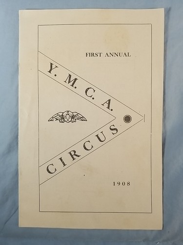 1908 Antique BELOIT Wisconsin YMCA Circus Program Advertising Magazine