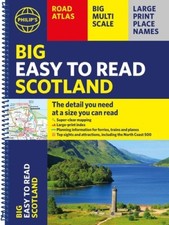Philip's Big Easy to Read Scotland Road Atlas (Spiral A3): All the detail you
