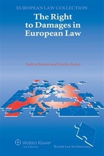 Right to Damages in European Law, Paperback b...