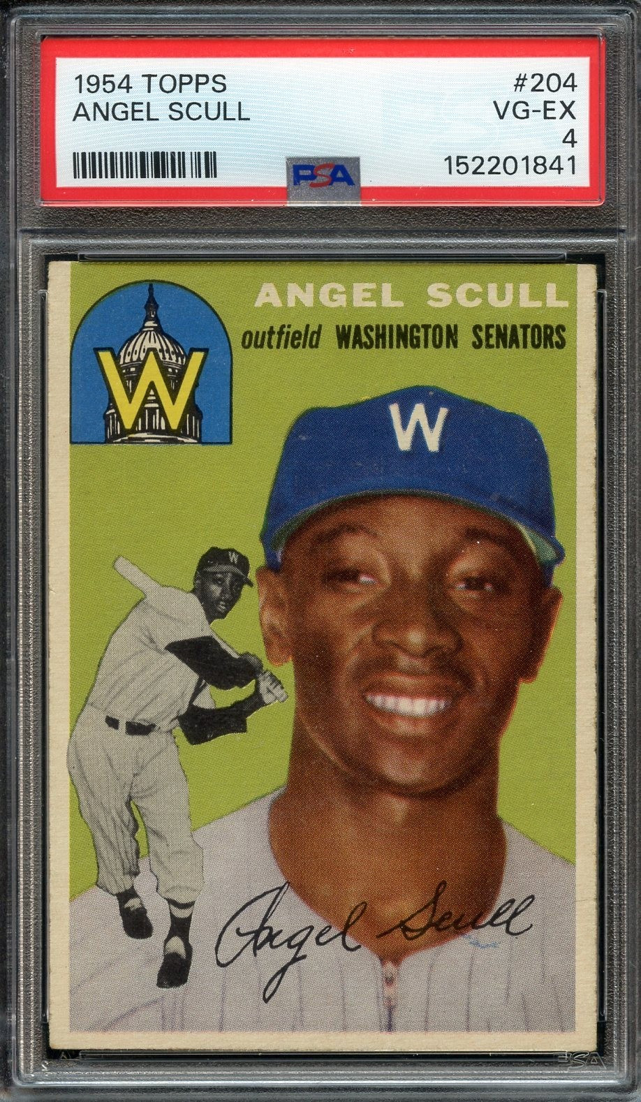 1954 Topps #204 Angel Scull RC PSA 4 Centered Washington Senators 1841