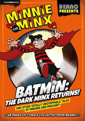 Beano Presents Minnie The Minx (Tascabile)